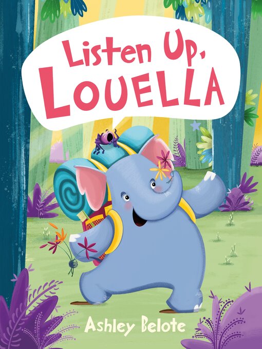 Title details for Listen Up, Louella by Ashley Belote - Wait list